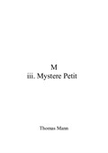 M, III. Mysterè Petit - 3rd mvmnt of 3 in the suite 'M'